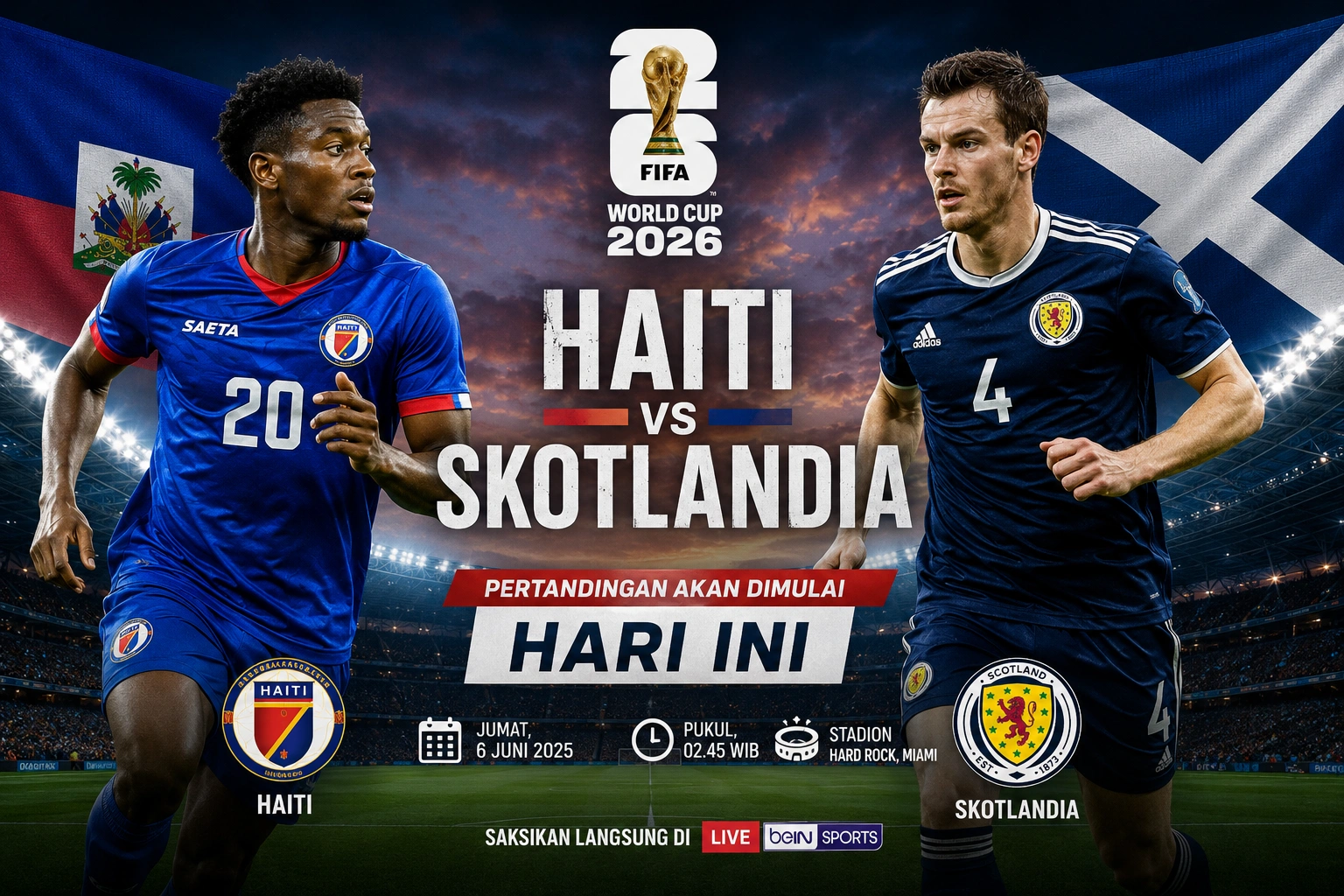 Susunan Pemain Tim Nasional Sepak Bola Haiti vs Tim Nasional Sepak Bola Skotlandia Piala Dunia 2026